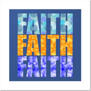 FAITH FAITH FAITH Posters and Art